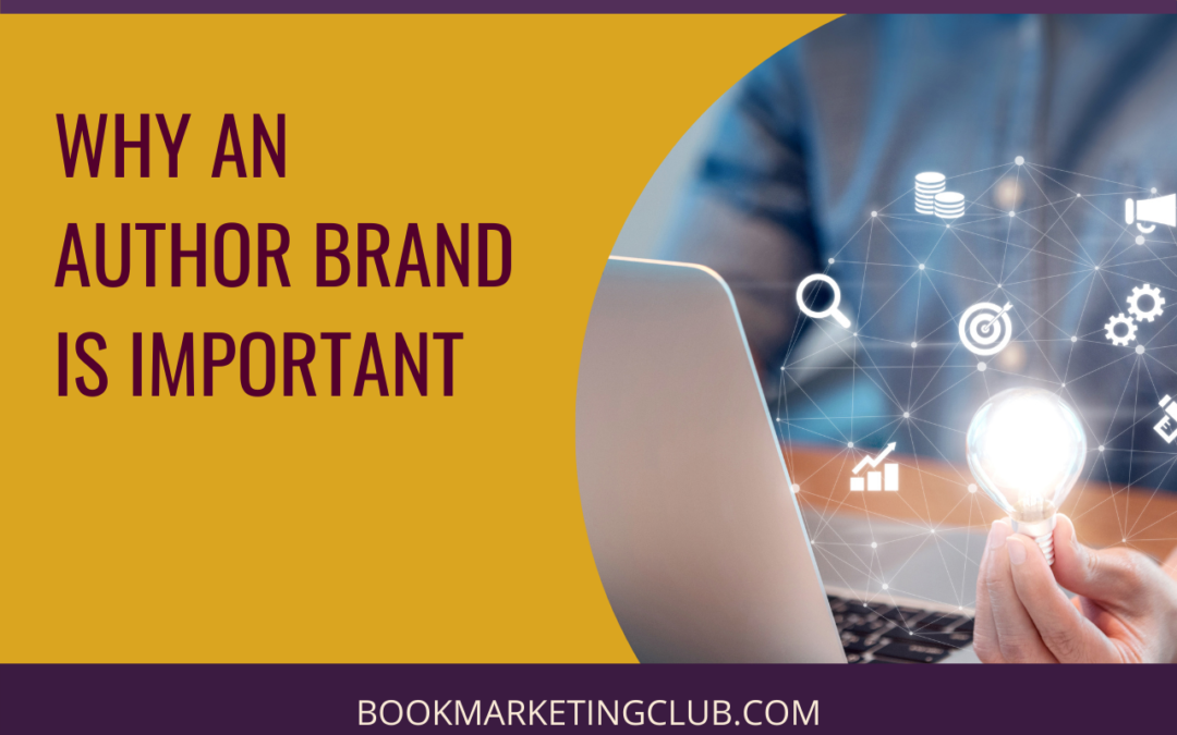 Why an Author Brand Is Important