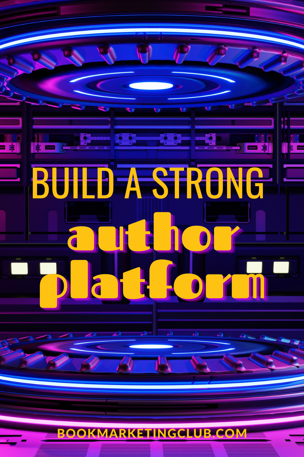 Build a strong author platform.